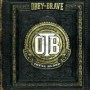 OBEY THE BRAVE