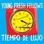 YOUNG FRESH FELLOWS