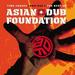 ASIAN DUB FOUNDATION