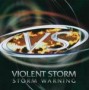 VIOLENT STORM