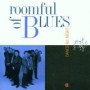 ROOMFUL OF BLUES