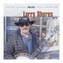 SHORES LARRY