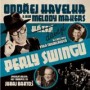 HAVELKA ONDREJ & MELODY MAKERS