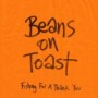 BEANS ON TOAST