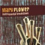 FLOWER MARY