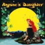 ANYONES DAUGHTER