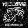 BURNING LADY