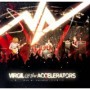 VIRGIL & THE ACCELERATORS