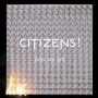 CITIZENS!