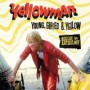 YELLOWMAN