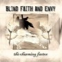 BLIND FAITH & ENVY