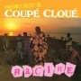 COUPE CLOUE