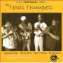 TEXAS TRUMPETS