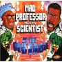 MAD PROFESSOR & SCIENTIST