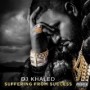 DJ KHALED