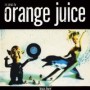 ORANGE JUICE