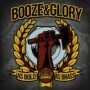 BOOZE & GLORY