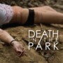 DEATH IN THE PARK