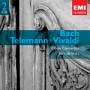 BACH & TELEMANN & VIVALDI