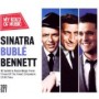 SINATRA & BUBLE & BENNETT