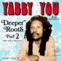 YABBY YOU