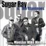 SUGAR RAY & BLUETONES