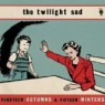 TWILIGHT SAD