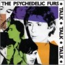 PSYCHEDELIC FURS