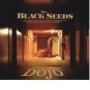 BLACK SEEDS