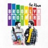 BROOKLYN BROTHERS