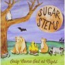 SUGAR STEMS