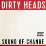 DIRTY HEADS