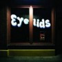 EYELIDS