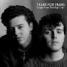 TEARS FOR FEARS