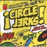 CIRCLE JERKS