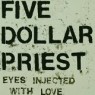 FIVE DOLLAR PRIEST