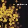 PHANTOGRAM