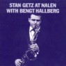 GETZ STAN & BENGT HALLBERG