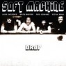 SOFT MACHINE