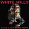 WHITE HILLS