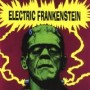 ELECTRIC FRANKENSTEIN