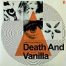 DEATH AND VANILLA