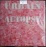 URBAIN AUTOPSY