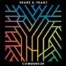 YEARS & YEARS