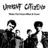 UPRIGHT CITIZENS