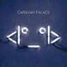 CARAVAN PALACE