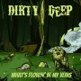 DIRTY DEEP