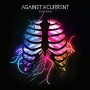 AGAINST THE CURRENT