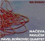 NACEVA PAVLICEK A PAVEL BORKOVEC QUARTET