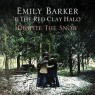 BARKER EMILY & THE RED CLAY HALO